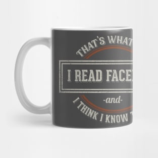 I Read Facebook Mug